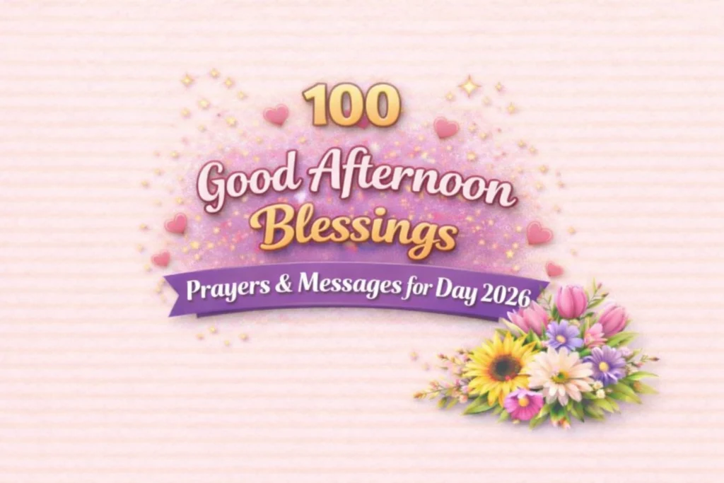 Good Afternoon Blessings