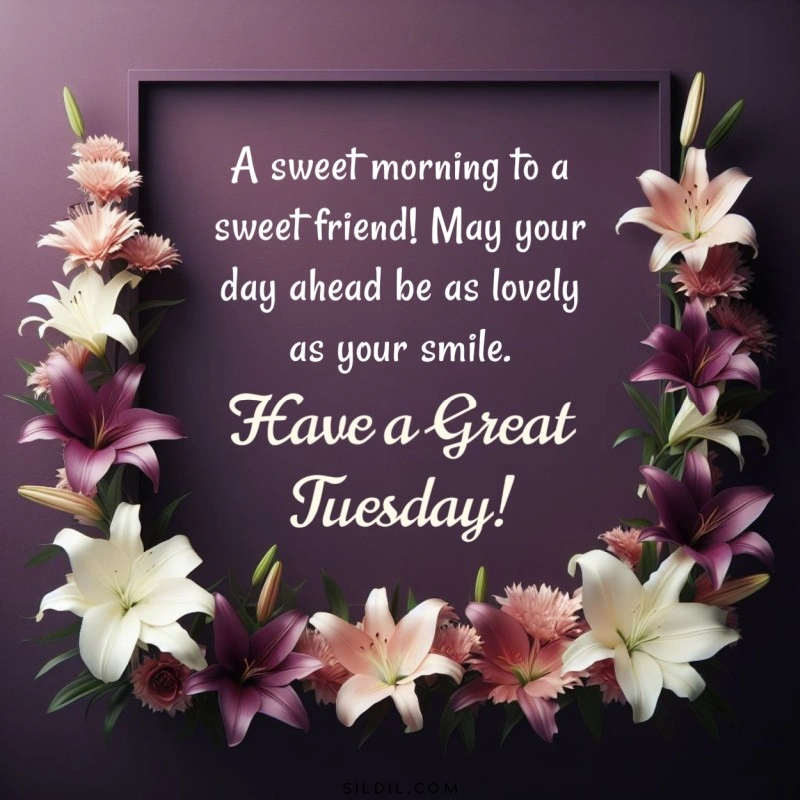 Cute Tuesday Wishes to Spread Kindness