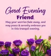 Good evening blessings for friends